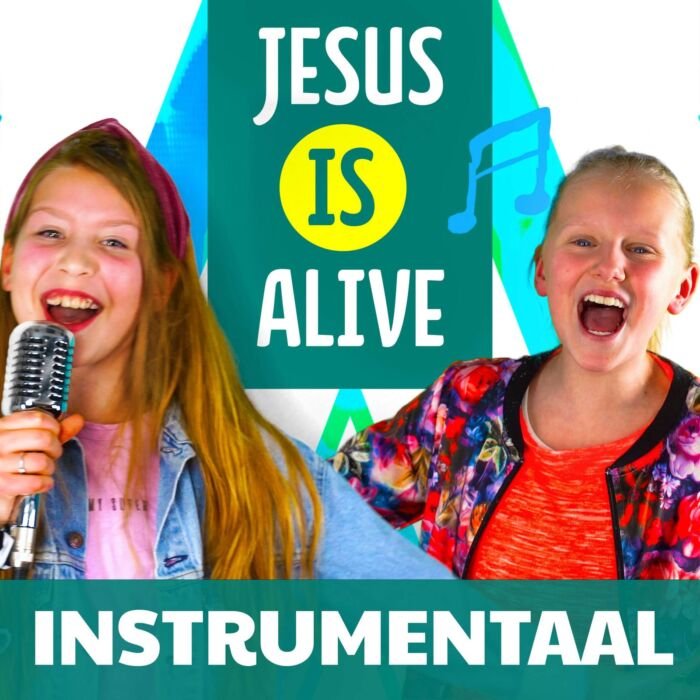 Jesus is alive (instrumentaal)