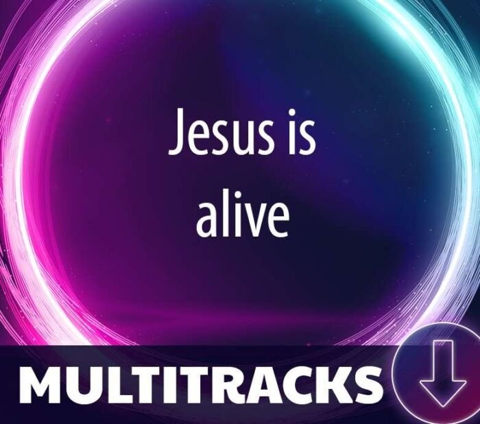 Jesus is alive (Multitracks)