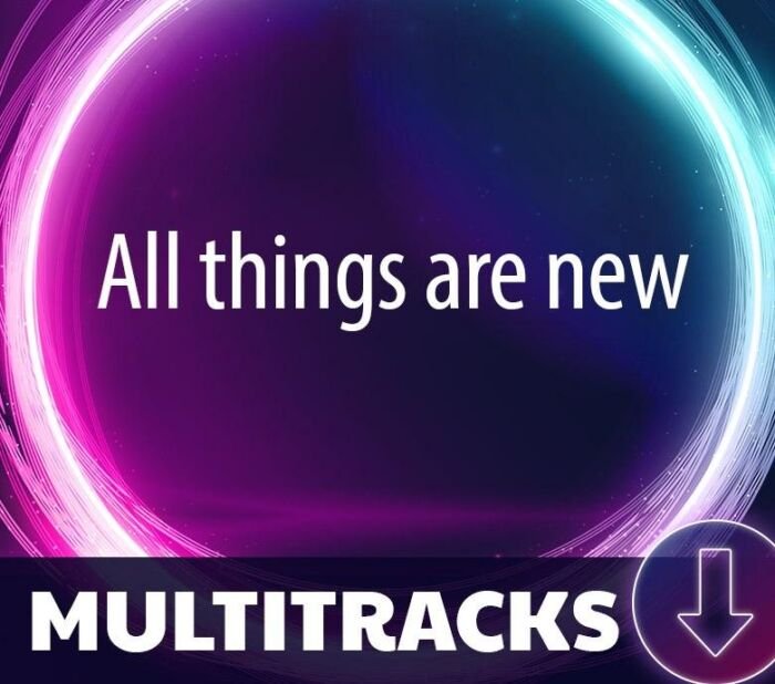 All things are new (Multitracks)